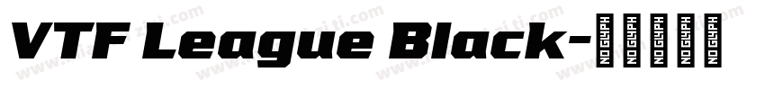 VTF League Black字体转换